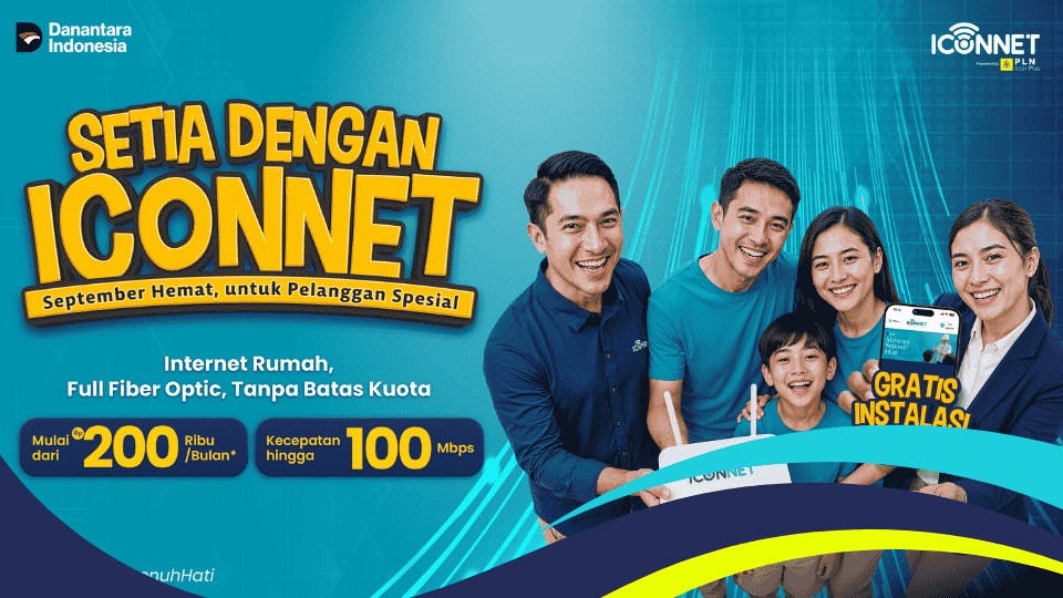 Promo ICONNET September 2026: Gratis Biaya Instalasi, Internet Full Fiber Optic Mulai Rp200 Ribuan